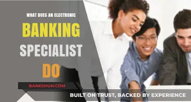 Exploring the Role of an Electronic Banking Specialist: Duties and Responsibilities
