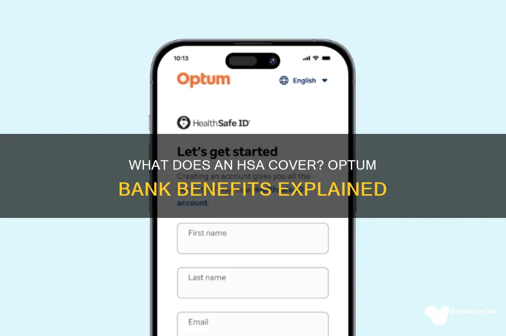 what does an hsa cover optum bank