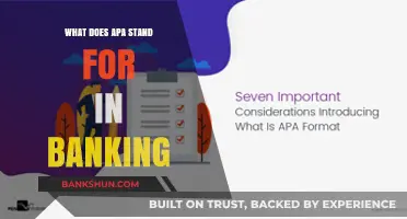 Understanding APA in Banking: Meaning, Importance, and Applications Explained