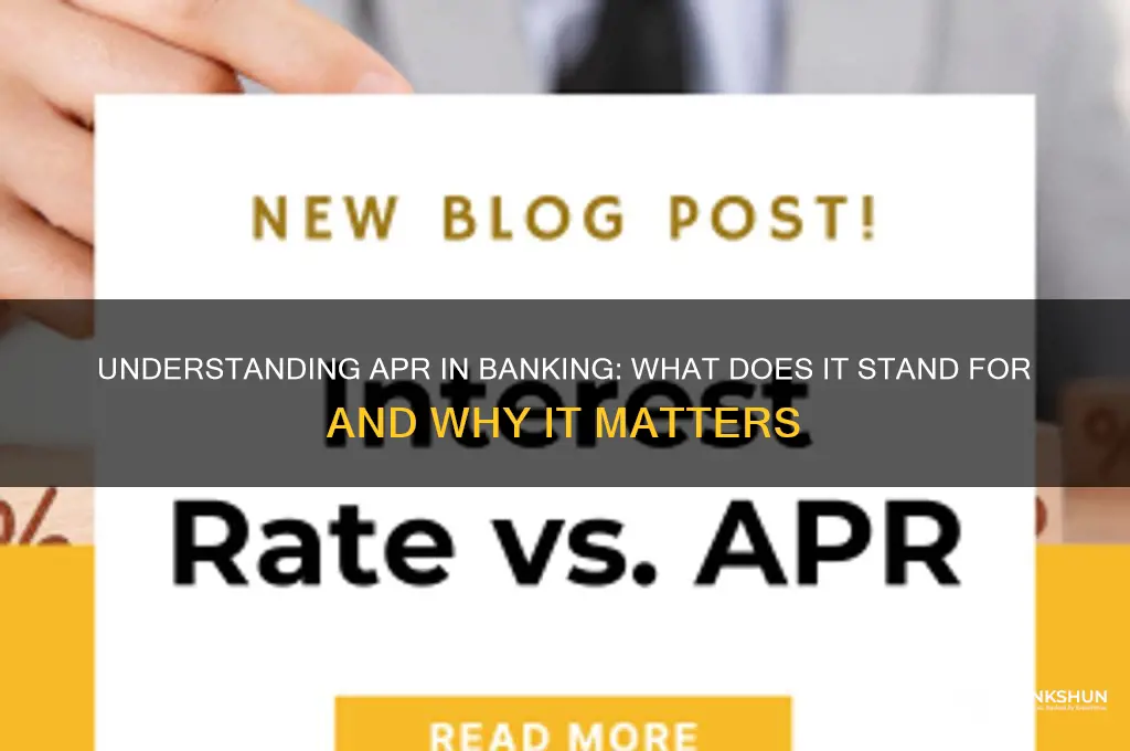 what does apr stand for in banking