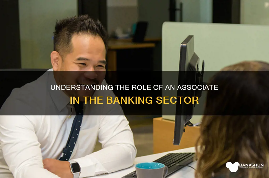 what does associate correspond to in banking