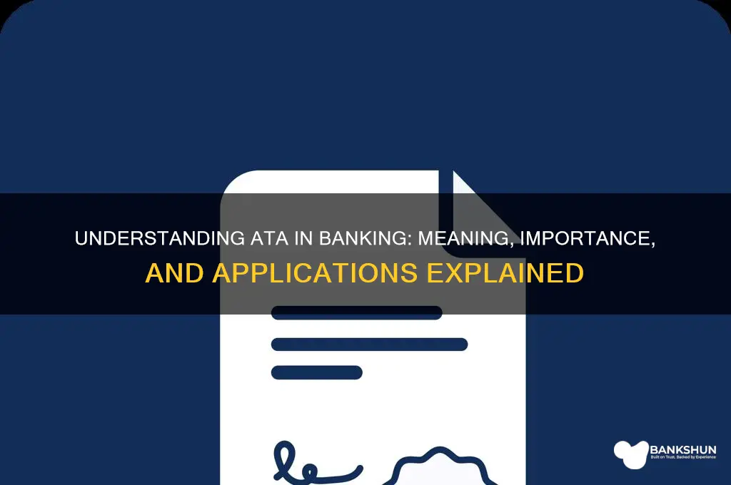 what does ata stand for in banking