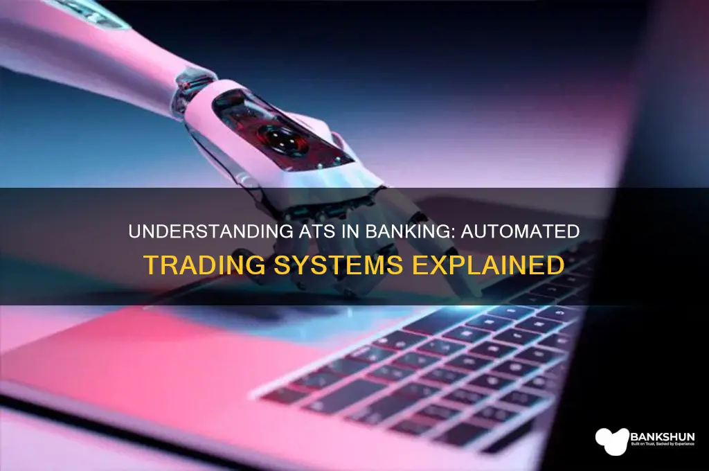what does ats stand for in banking