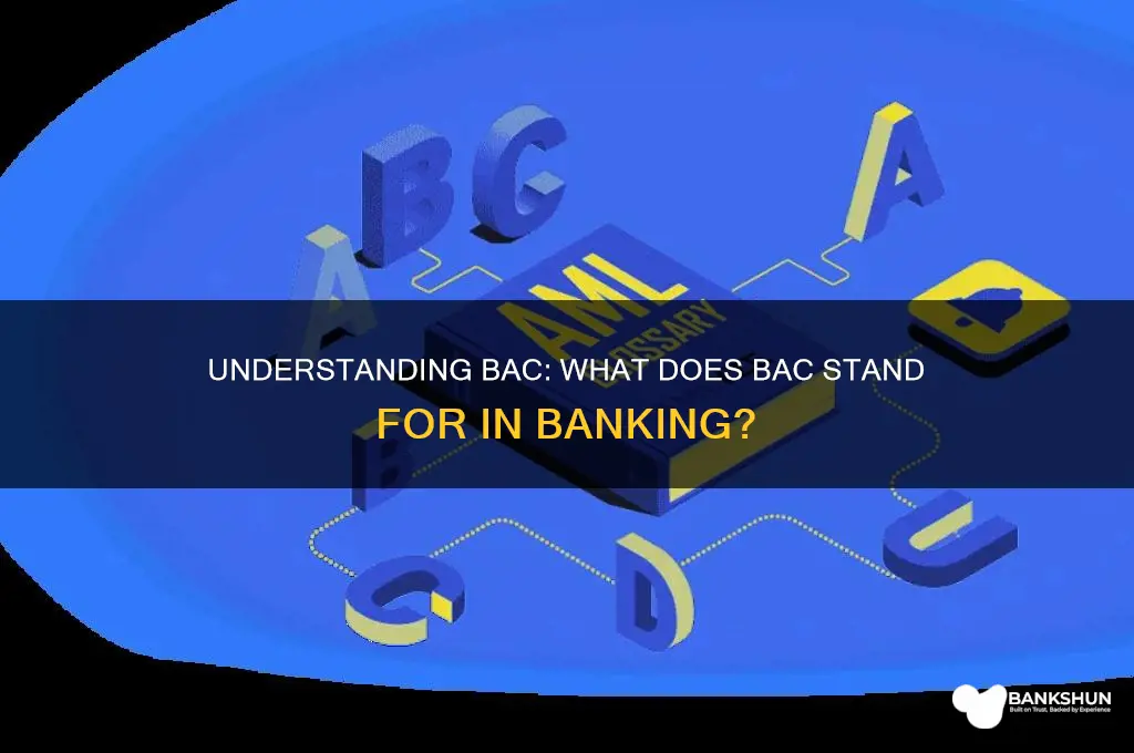 what does bac stand for in banking