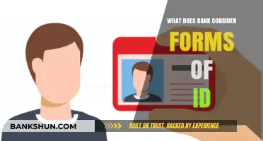 What Forms of ID Do Banks Accept for Verification?