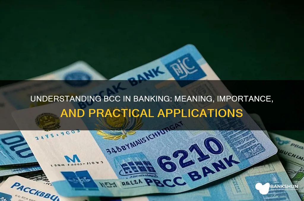 what does bcc stand for in banking