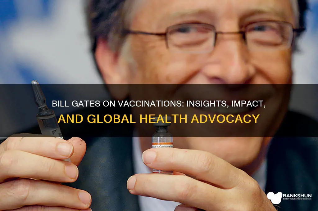 what does bill gates say about vaccinations