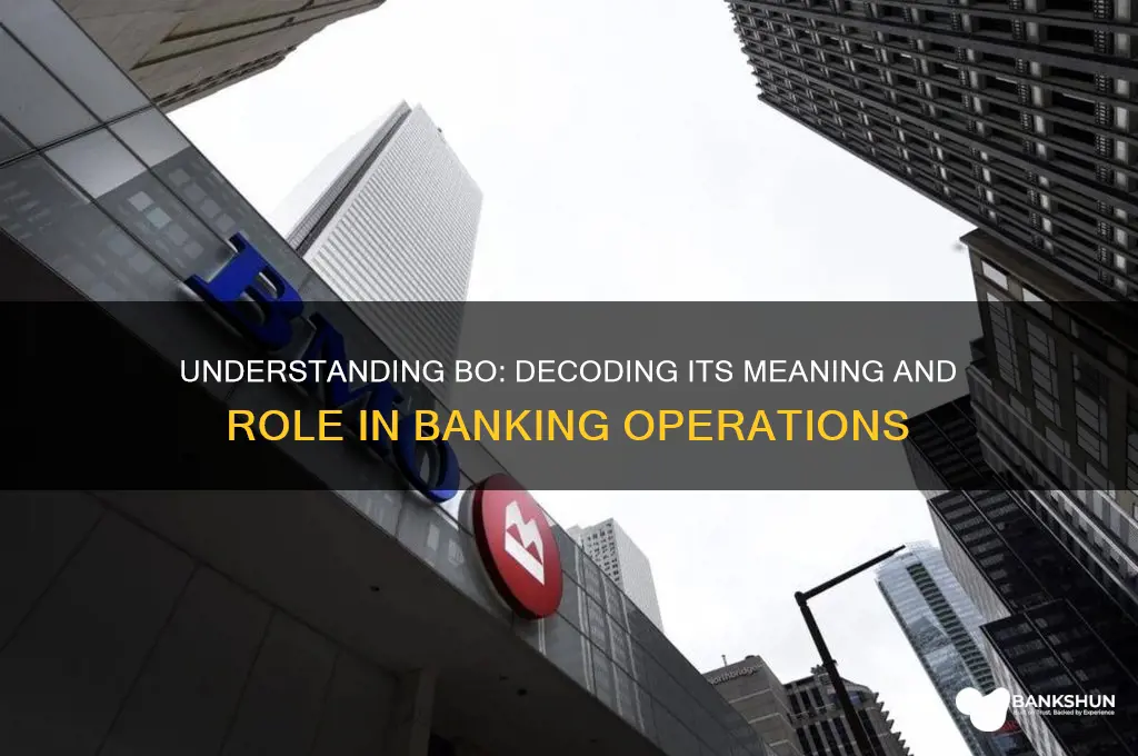 what does bo stand for in banking