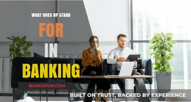 Understanding BP in Banking: Decoding the Term and Its Significance