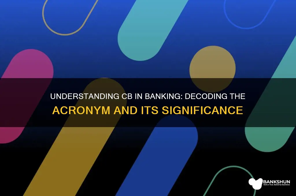 what does cb stand for in banking