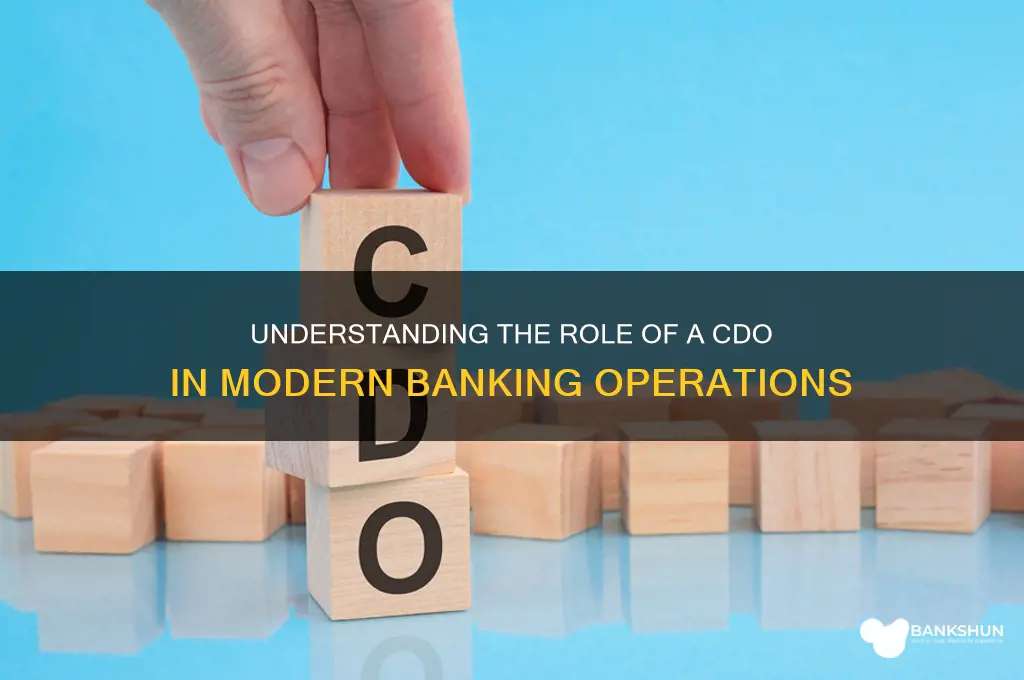 what does cdo stand for in banking