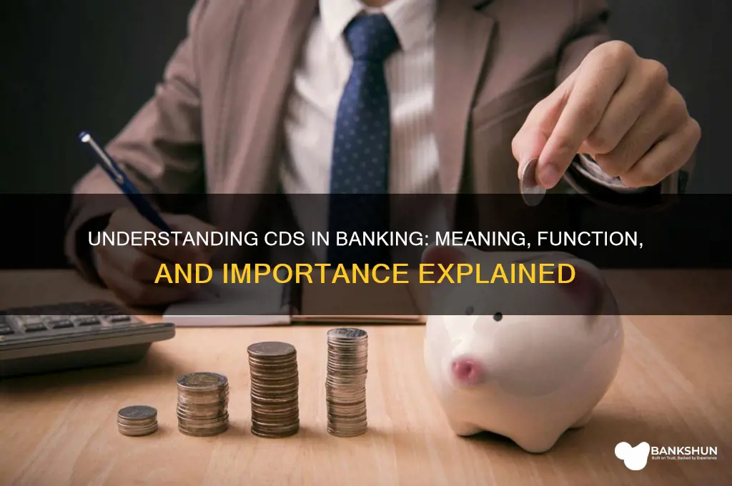 what does cds in banking stand for
