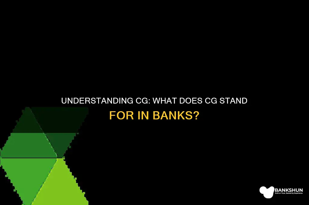 what does cg stand for in banks