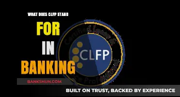 Understanding CLFP: Decoding the Banking Acronym and Its Significance
