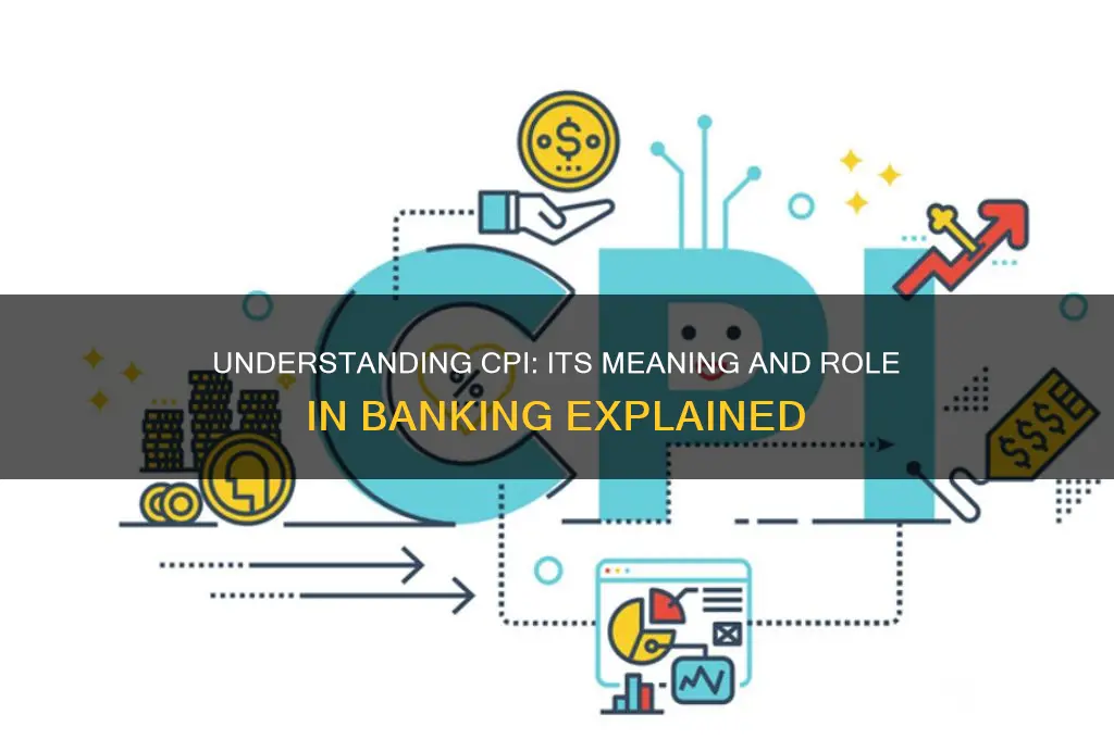 what does cpi stand for in banking