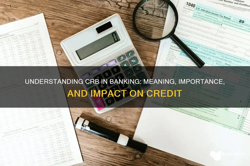 what does crb stand for in banking