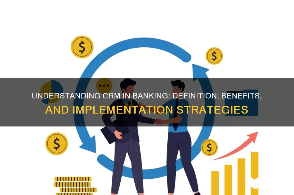 what does crm stand for in banking