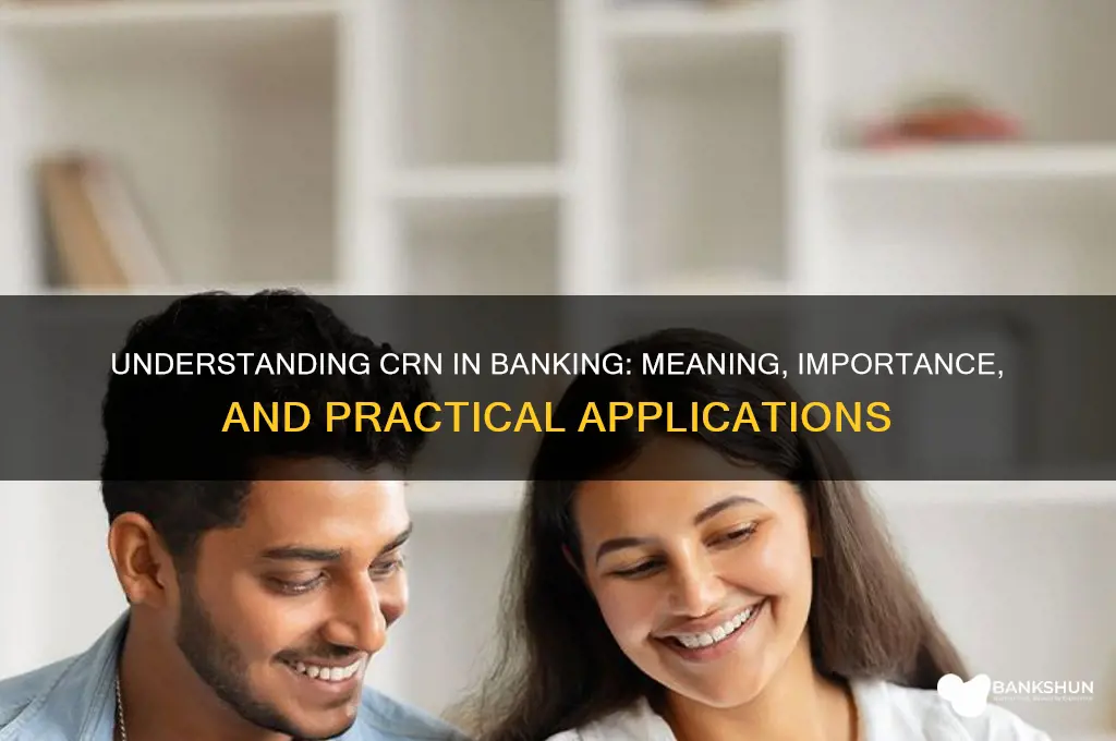 what does crn stand for in banking