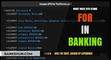 Understanding DTD in Banking: Definition, Importance, and Applications