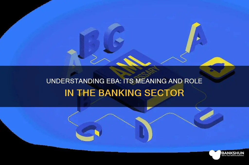 what does eba stand for in banking