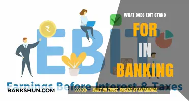 Understanding EBIT: Its Meaning and Role in Banking Finance
