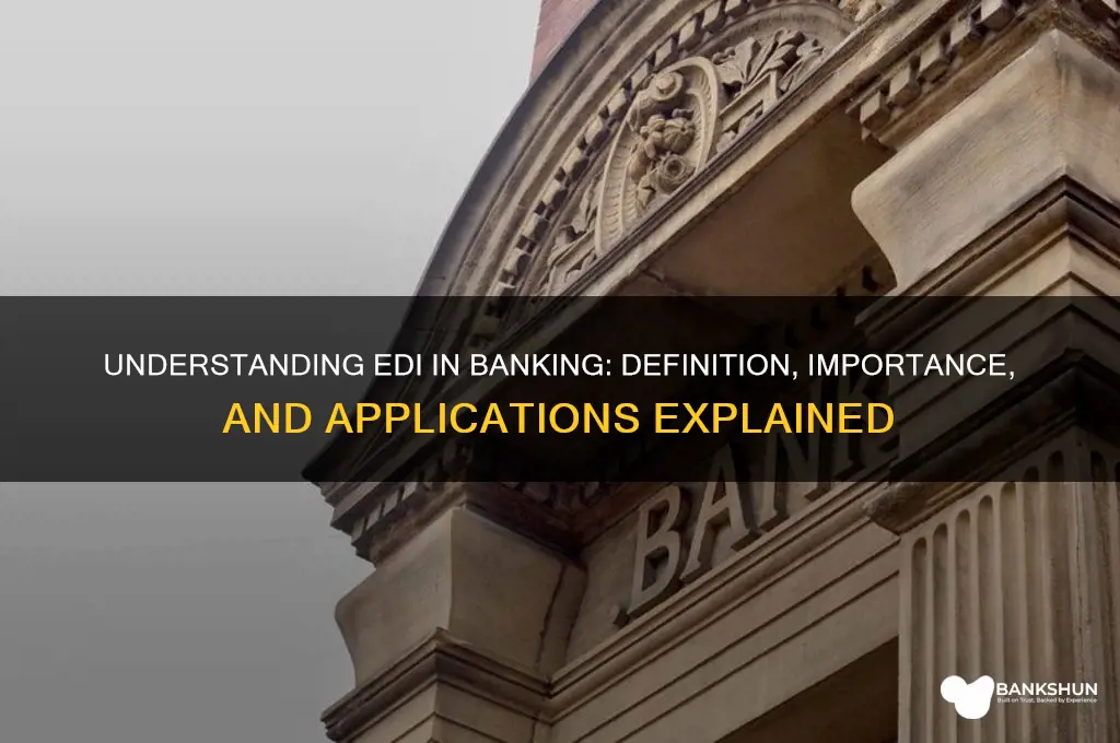 what does edi stand for in banking