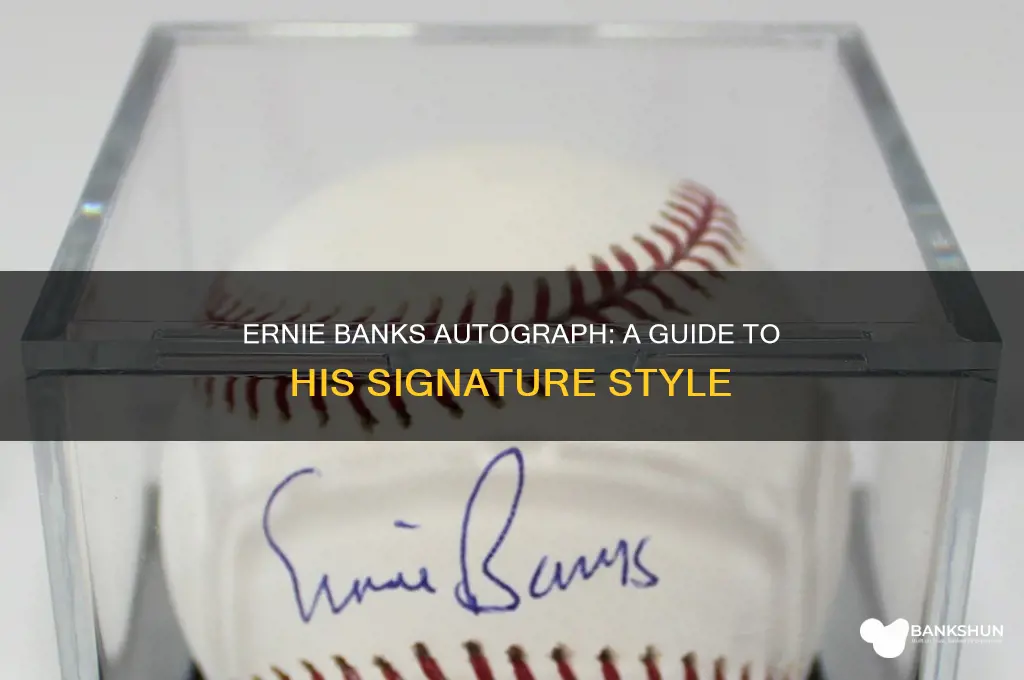 what does ernie banks autograph look like