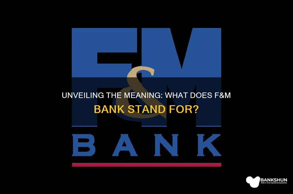 what does f m bank stand for