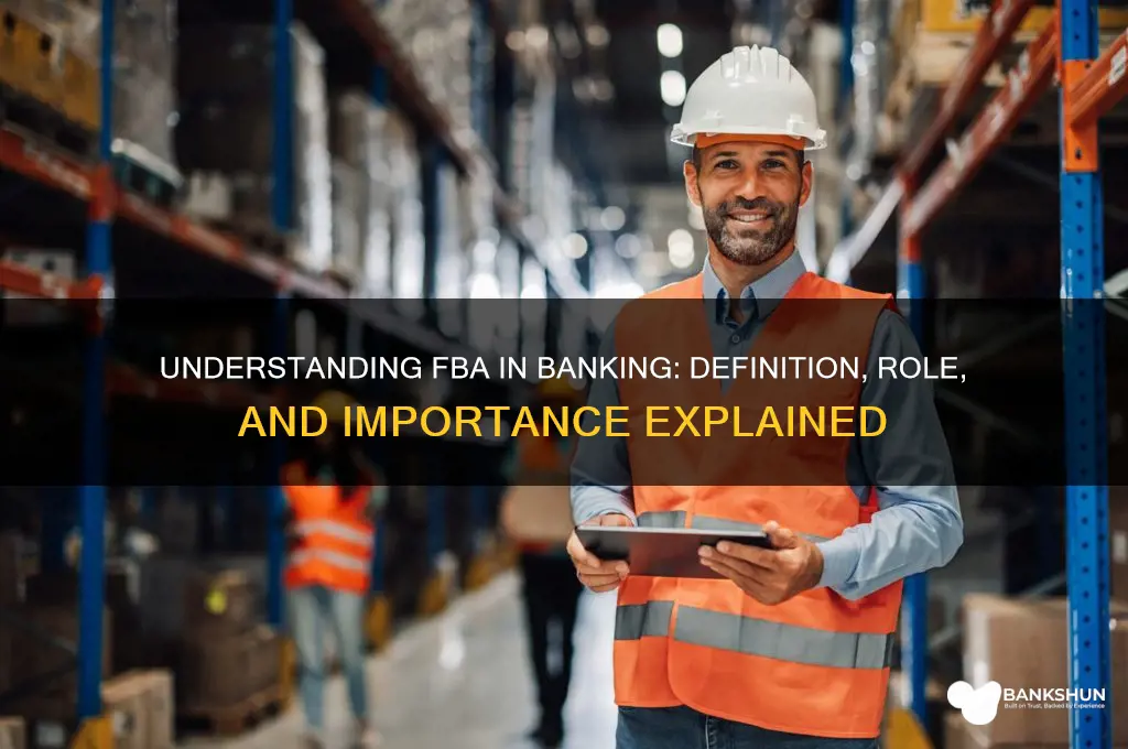 what does fba stand for in banking