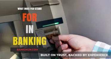 Understanding FCU in Banking: What Does It Stand For and Mean?