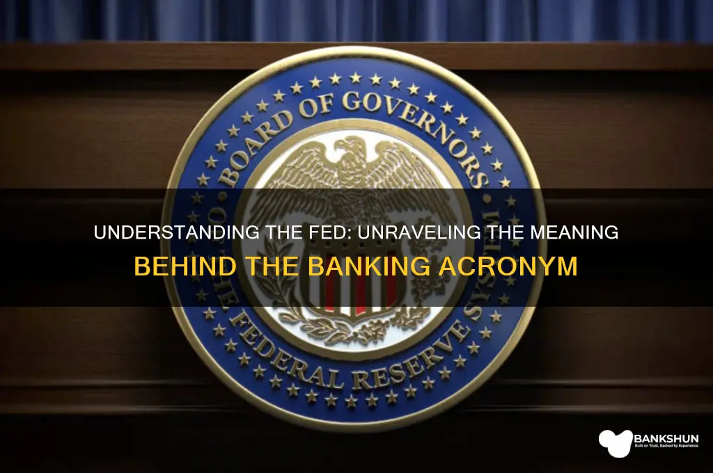 what does fed stand for in banking