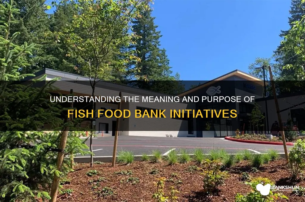 what does fish food bank stand for