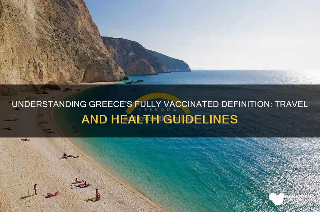 what does fully vaccinated mean in greece