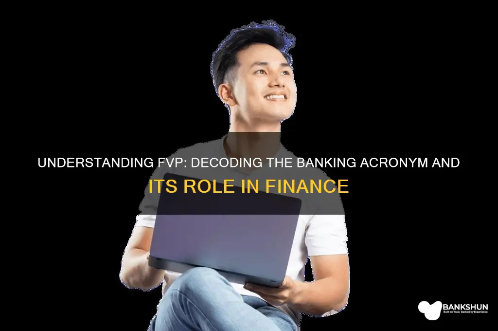 what does fvp stand for in banking