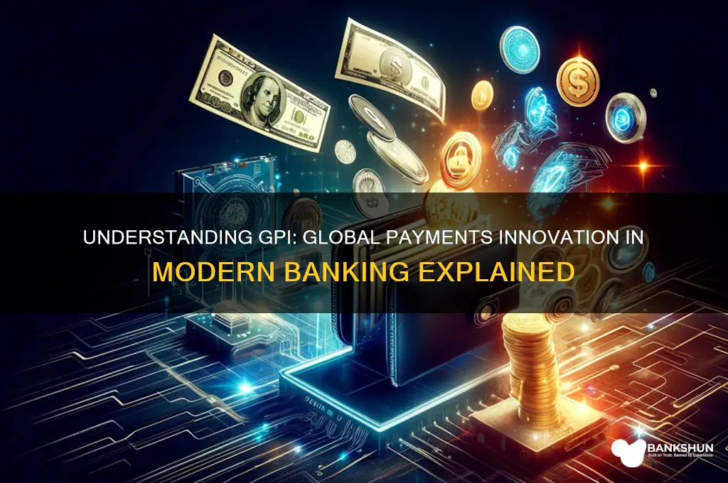 what does gpi stand for in banking