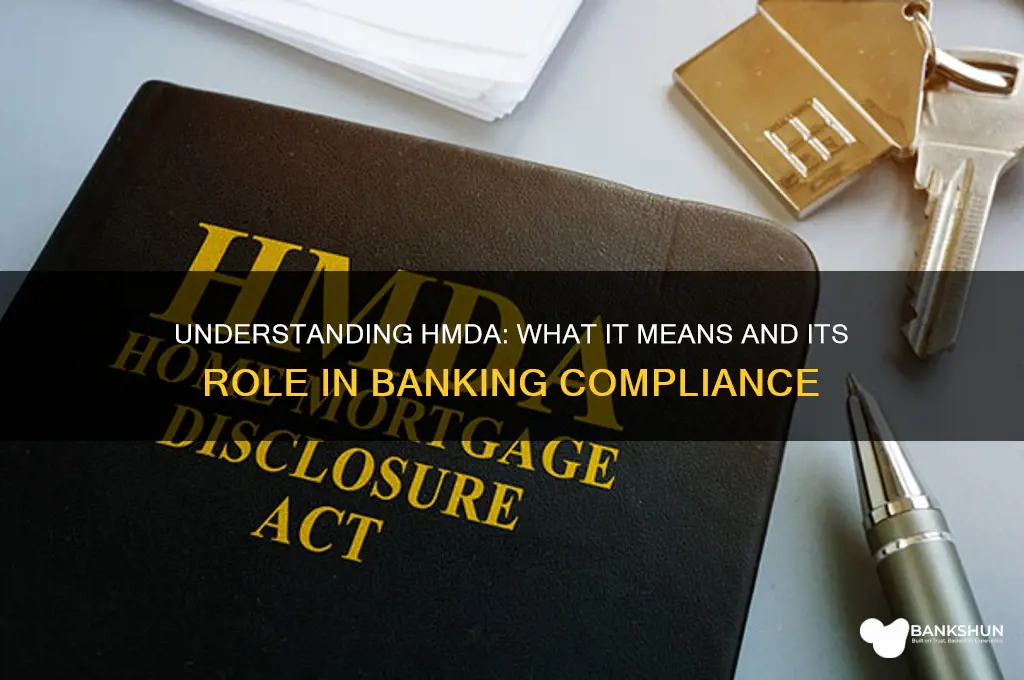 what does hmda stand for in banking