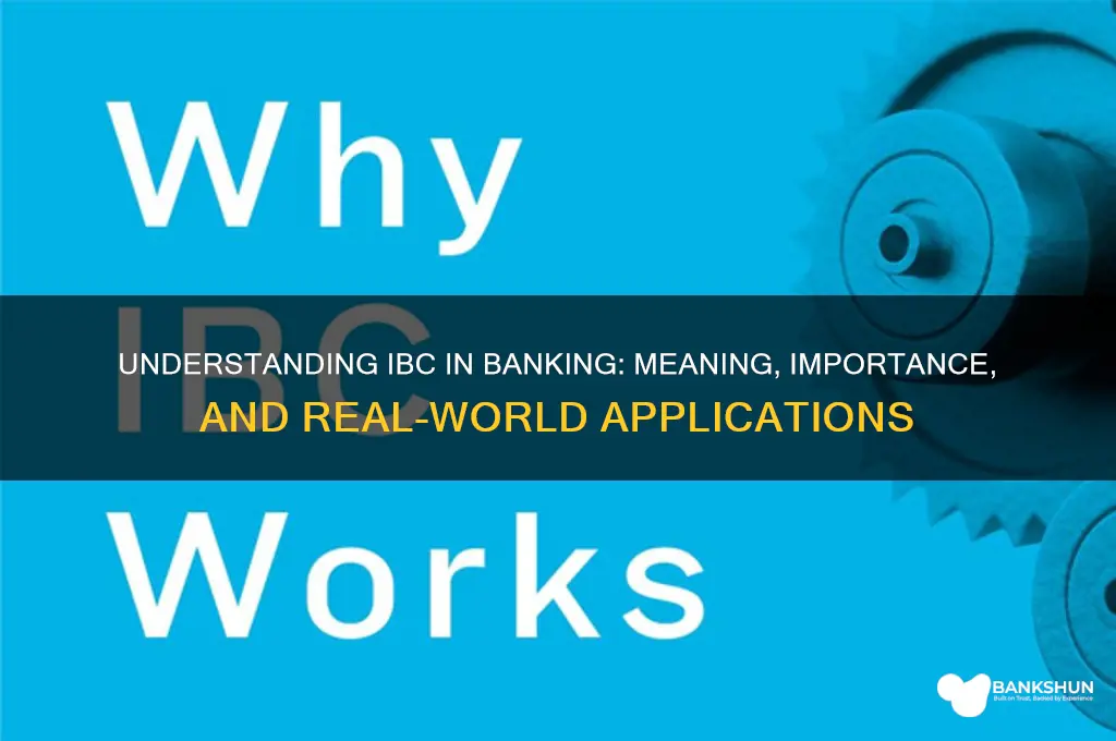 what does ibc stand for in banking
