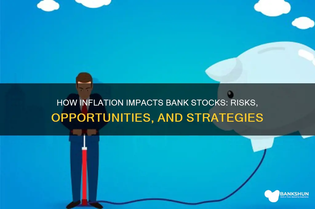 what does inflation do to bank stocks