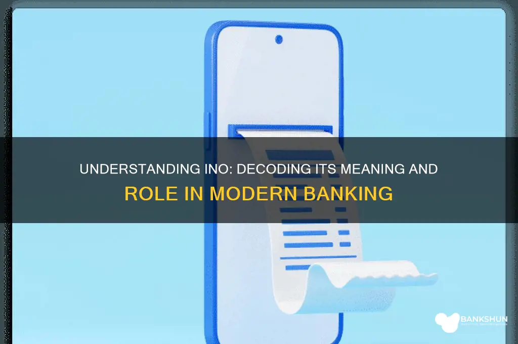 what does ino stand for in banking