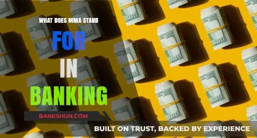 MMA in Banking: What Does It Mean?