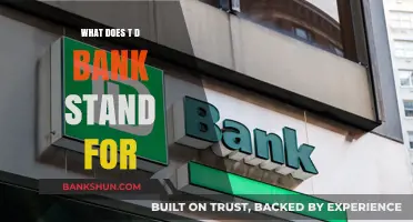 TD Bank: What Does the T and D Stand For?