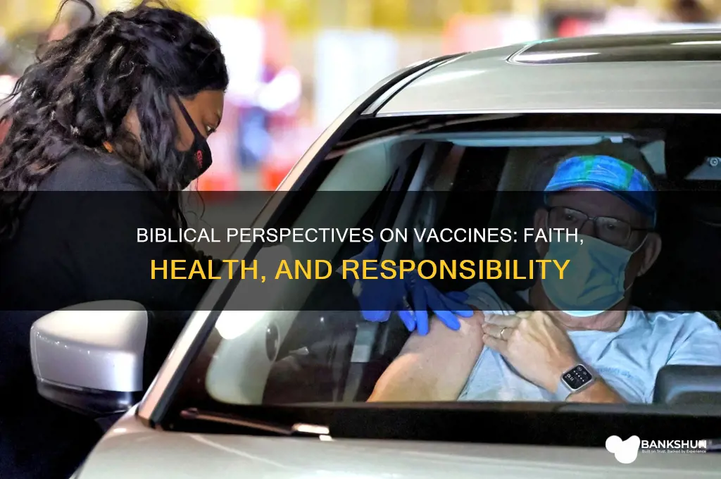 what does the bible say aboit vaccines