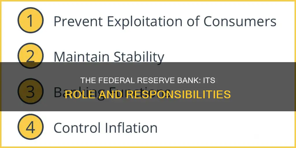 what does the federal reserve bank do