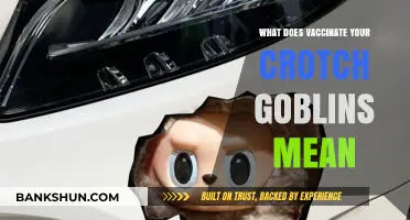 Vaccinate Your Crotch Goblins: Decoding the Meme and Its Meaning