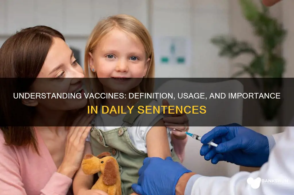 what does vaccine mean in a sentence