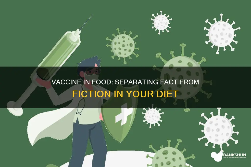 what food has the vaccine in it