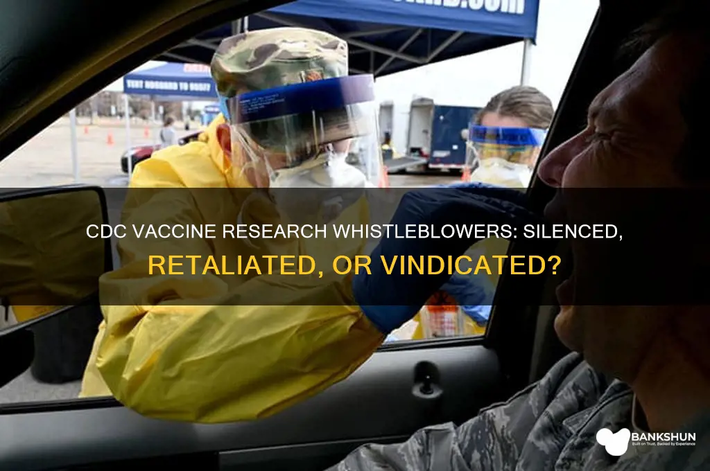 what happens to cdc vaccine research whistleblowers