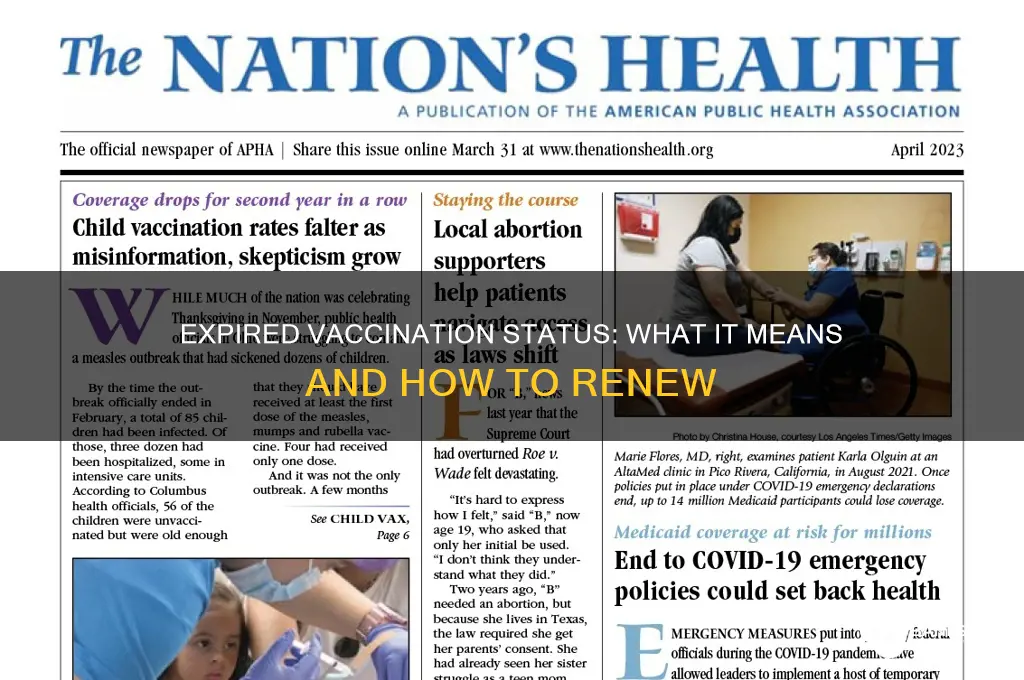 what happens when my vaccination status expires
