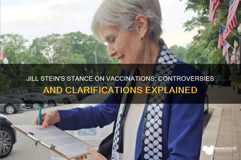 what has jill stein said about vaccinations