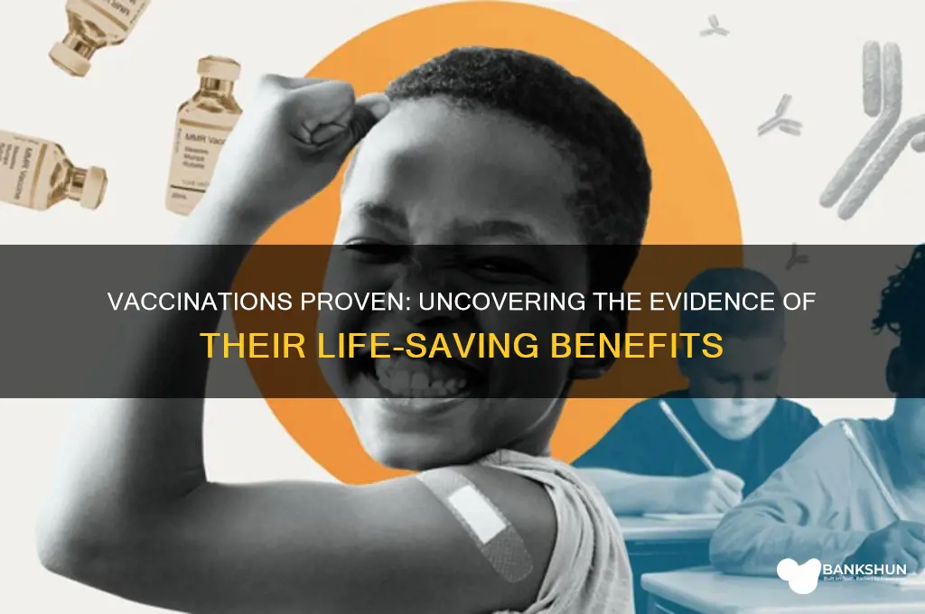 what has proofed the benefits of vaccinations